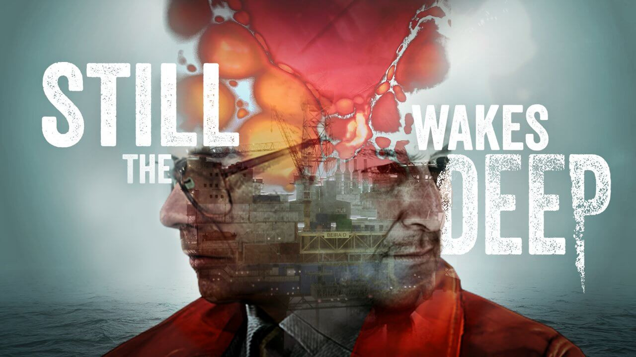 Still Wakes the Deep poster
