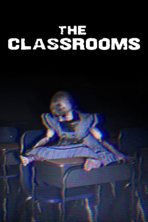 The Classrooms poster