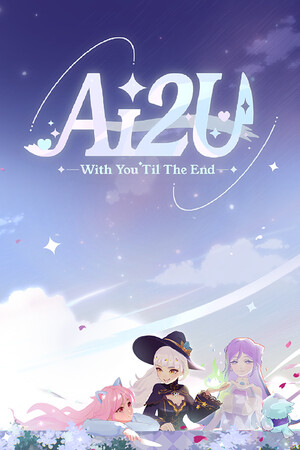 AI2U: With You Til The End poster