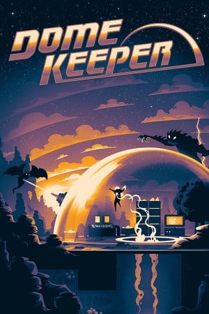 Dome Keeper poster