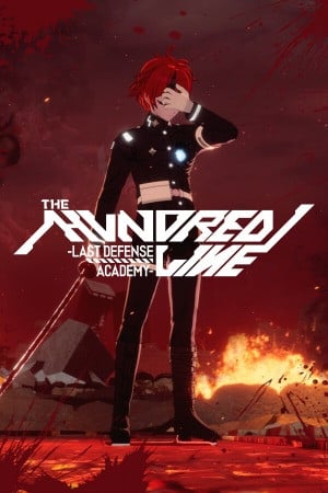 The Hundred Line -Last Defense Academy- poster