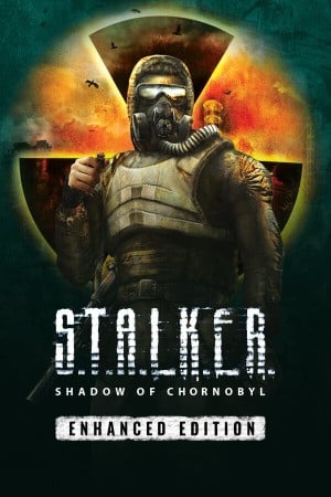 S.T.A.L.K.E.R. Shadow of Chornobyl - Enhanced Edition poster