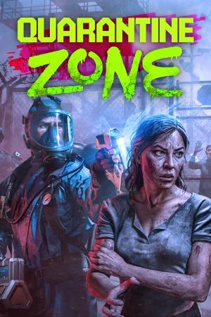 Quarantine Zone: The Last Check poster