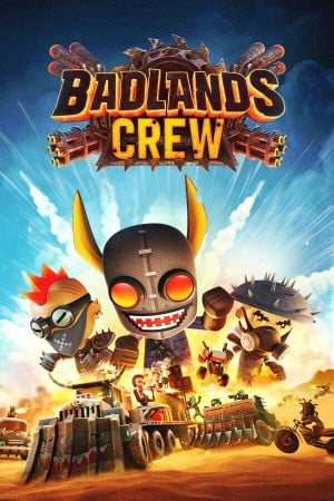Badlands Crew poster