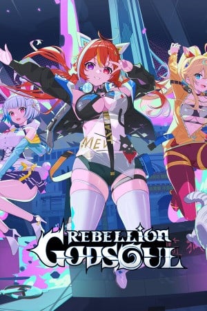 Rebellion GODSOUL: Awakening poster
