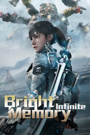 Bright Memory: Infinite poster
