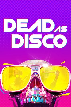 Dead as Disco poster