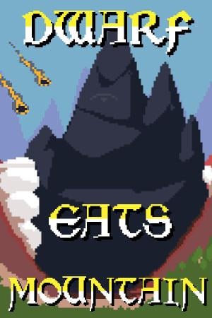 Dwarf Eats Mountain poster