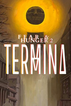 Fear & Hunger 2: Termina poster