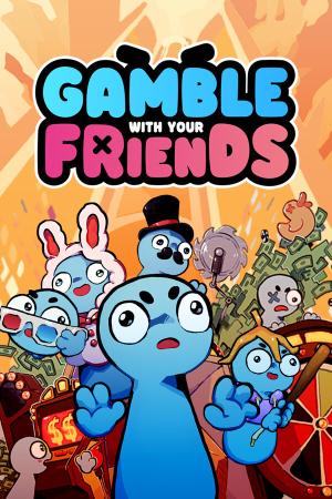 Gamble With Your Friends poster