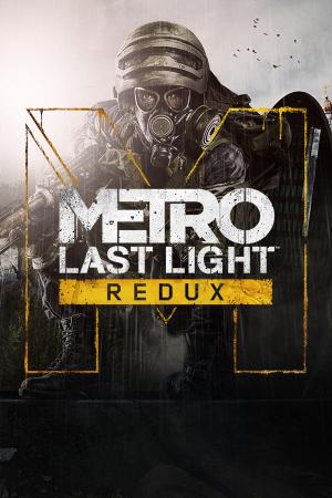 Metro: Last Light Redux poster