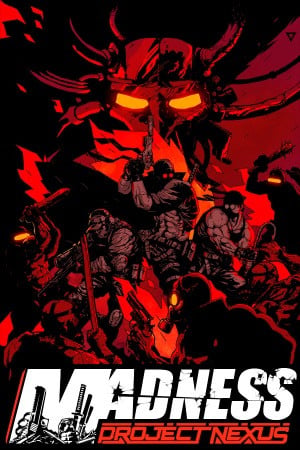 MADNESS: Project Nexus poster