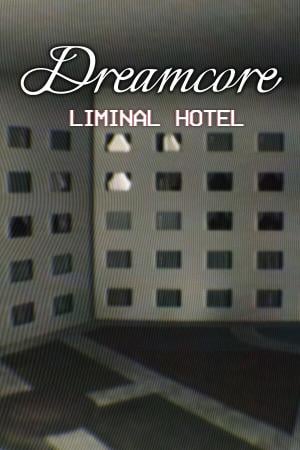 Dreamcore poster