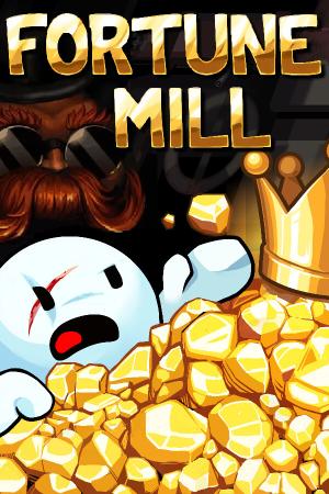 Fortune Mill poster