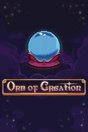 Orb of Creation poster