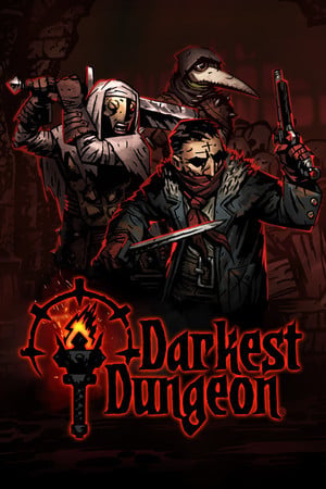 Darkest Dungeon poster