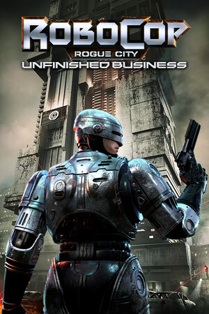 RoboCop: Rogue City - Unfinished Business poster