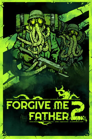 Forgive Me Father 2 poster