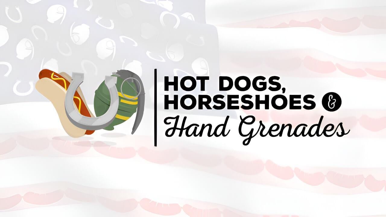 Hot Dogs, Horseshoes & Hand Grenades poster