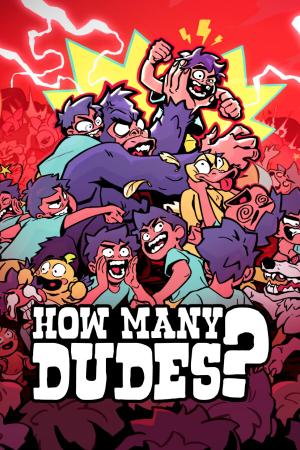 How Many Dudes? poster