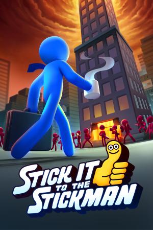 Stick It to the Stickman poster