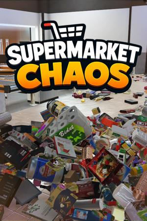 Supermarket Chaos poster
