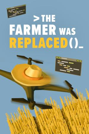 The Farmer Was Replaced poster