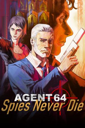 Agent 64: Spies Never Die poster