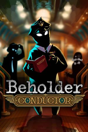 Beholder: Conductor poster