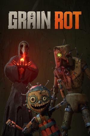 GRAIN ROT poster