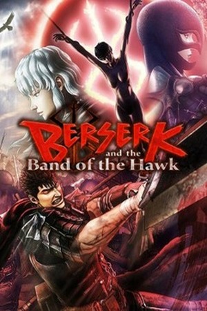BERSERK and the Band of the Hawk poster