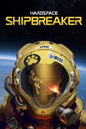 Hardspace: Shipbreaker poster