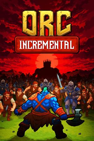 Orc Incremental poster