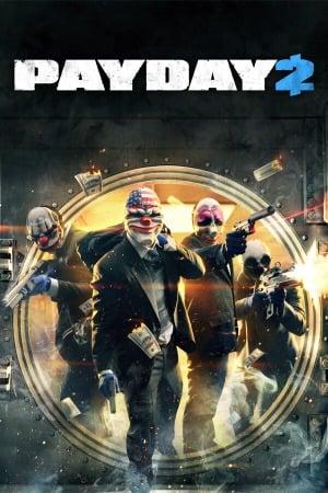 Payday 2 poster