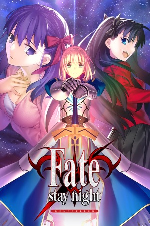 Fate/stay night REMASTERED poster