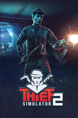 Thief Simulator 2 poster