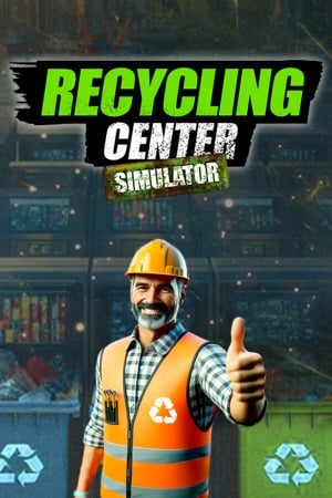 Recycling Center Simulator poster