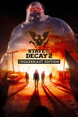 State of Decay 2 poster