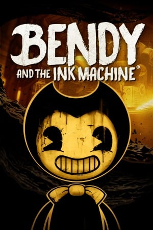 Bendy and the Ink Machine poster