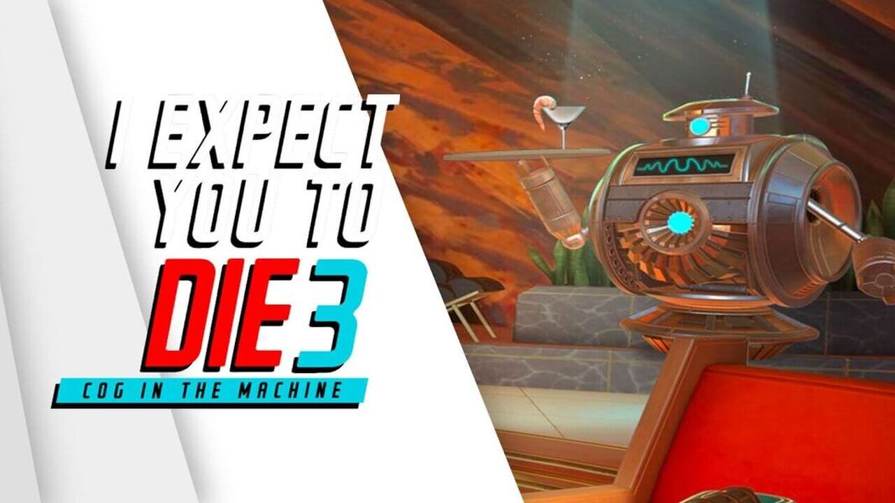 I Expect You To Die 3 Cog in the Machine Free Download poster