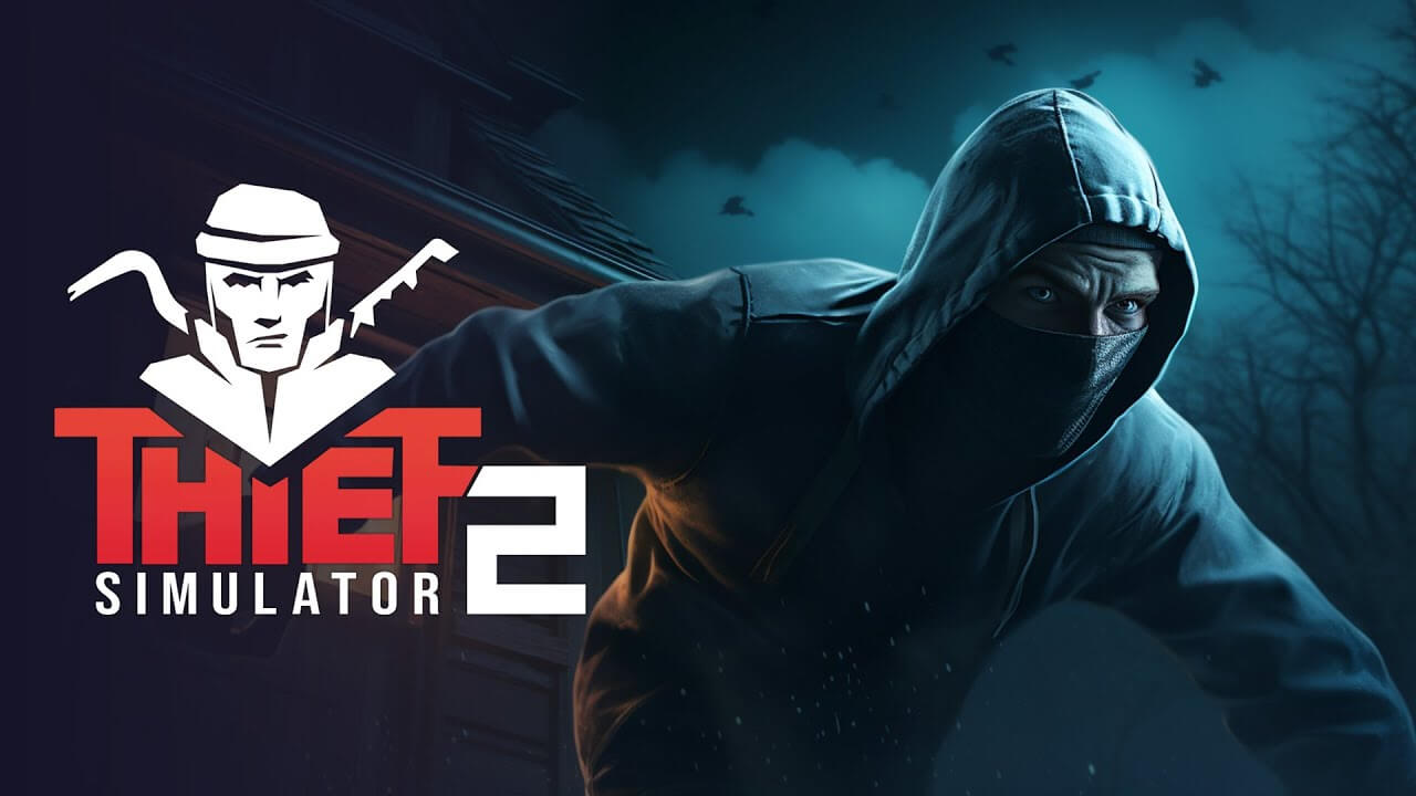 Thief Simulator 2 poster