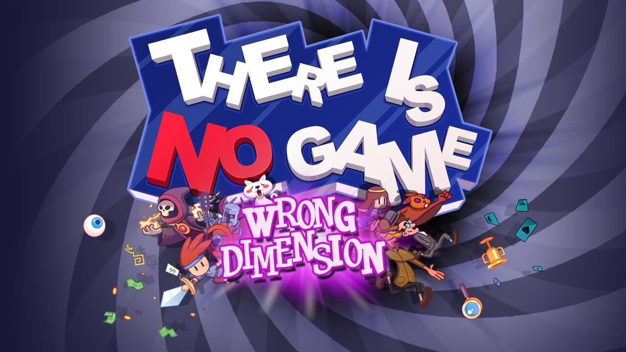 There Is No Game Wrong Dimension poster