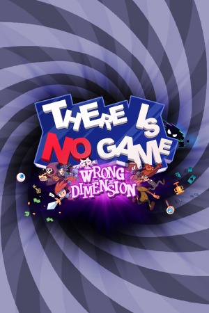 There Is No Game Wrong Dimension poster