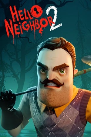Hello Neighbor 2 poster