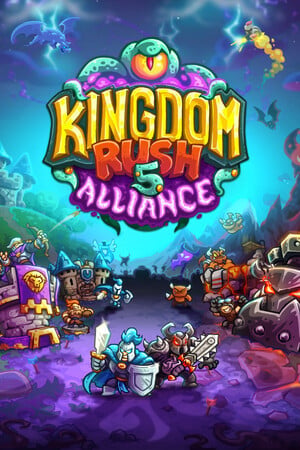 Kingdom Rush 5: Alliance TD poster