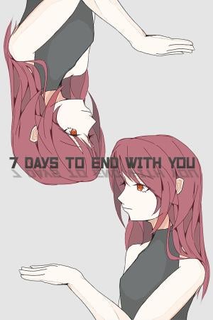7 Days to End with You poster