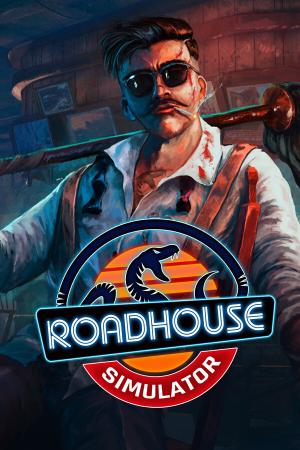 Roadhouse Simulator poster