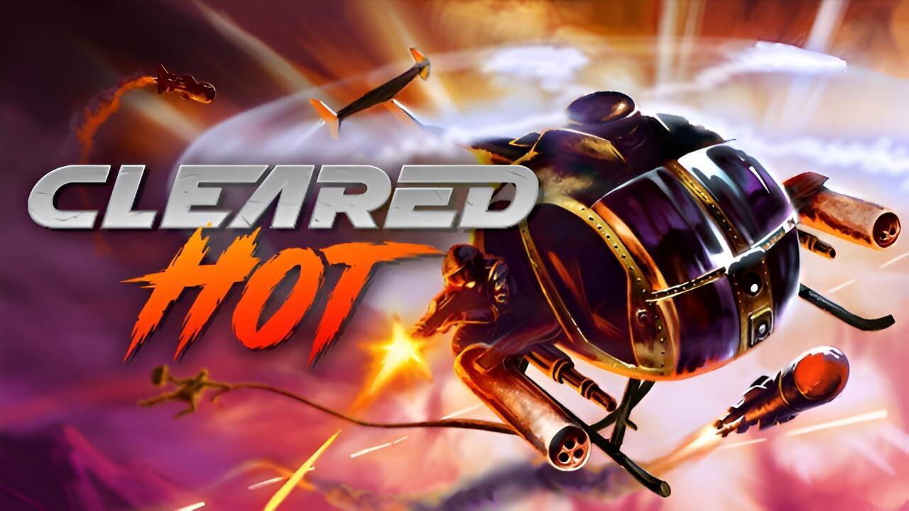 Cleared Hot poster