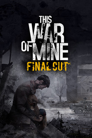 This War of Mine poster